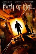 Watch The Path of Evil Myflixer