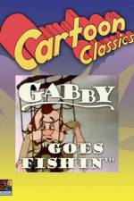 Watch Gabby Goes Fishing Myflixer