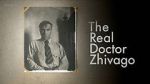 Watch The Real Doctor Zhivago Myflixer