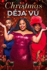 Watch Christmas Déjà Vu Myflixer