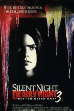 Watch Silent Night, Deadly Night III: Better Watch Out! Myflixer