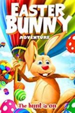 Watch Easter Bunny Adventure Myflixer