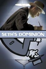 Watch Seth\'s Dominion Myflixer