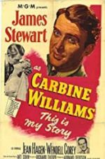 Watch Carbine Williams Myflixer