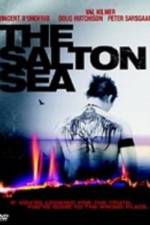 Watch The Salton Sea Myflixer
