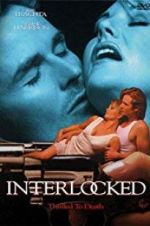 Watch Interlocked: Thrilled to Death Myflixer