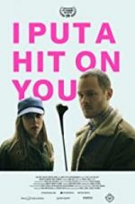 Watch I Put a Hit on You Myflixer