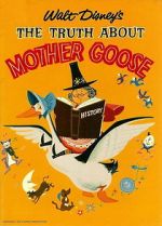 Watch The Truth About Mother Goose Myflixer