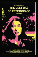 Watch The Last Day of Retrograde Myflixer