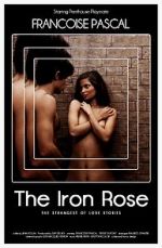 Watch The Iron Rose Myflixer
