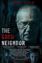 Watch The Good Neighbor Myflixer
