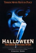 Watch Halloween 6: The Curse of Michael Myers Myflixer