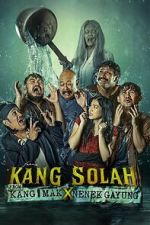 Watch Kang Solah from Kang Mak x Nenek Gayung Myflixer