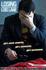 Watch Losing Lois Lane Myflixer
