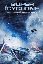 Watch Super Icyclone Myflixer
