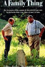 Watch A Family Thing Myflixer