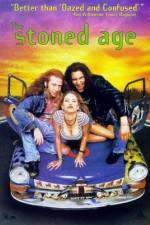 Watch The Stoned Age Myflixer