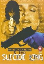 Watch Heaven & the Suicide King Myflixer