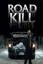 Watch Road Kill Myflixer