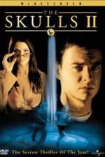 Watch The Skulls II Myflixer