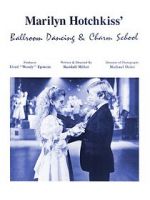 Watch Marilyn Hotchkiss\' Ballroom Dancing and Charm School Myflixer