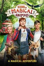 Watch The School of the Magical Animals Myflixer