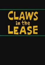 Watch Claws in the Lease (Short 1963) Myflixer