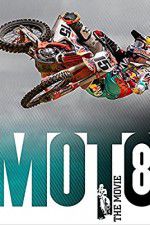 Watch Moto 8: The Movie Myflixer