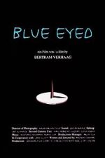 Watch Blue Eyed Myflixer