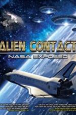 Watch Alien Contact: NASA Exposed Myflixer