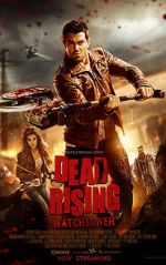 Watch Dead Rising: Watchtower Myflixer