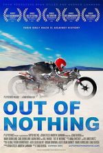 Watch Out of Nothing Myflixer