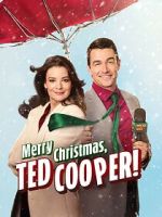 Watch Merry Christmas, Ted Cooper! Myflixer