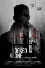 Watch Locked Alone Myflixer