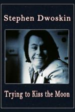 Watch Trying to Kiss the Moon Myflixer