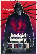 Watch Bad Girl Boogey Myflixer