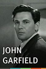 Watch John Garfield Myflixer