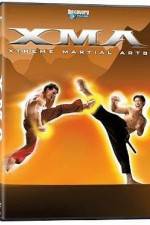 Watch XMA: Xtreme Martial Arts Myflixer
