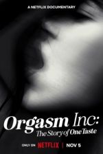 Watch Orgasm Inc: The Story of OneTaste Myflixer
