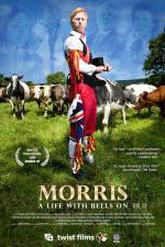 Watch Morris A Life with Bells On Myflixer