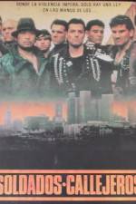 Watch Street Soldiers Myflixer
