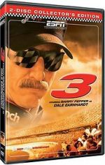 Watch 3: The Dale Earnhardt Story Myflixer