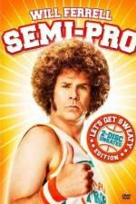 Watch Semi-Pro Myflixer