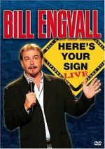 Watch Bill Engvall: Here\'s Your Sign Live (TV Special 2004) Myflixer