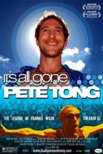Watch It's All Gone Pete Tong Myflixer
