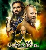 Watch WWE Crown Jewel (TV Special 2021) Myflixer