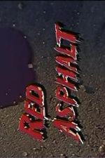Watch Red Asphalt IV Myflixer