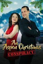 Watch An Aspen Christmas Conspiracy Myflixer