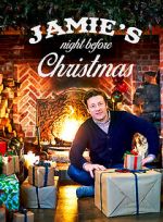 Watch Jamie\'s Night Before Christmas (TV Special 2015) Myflixer