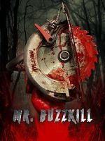 Watch Mr. Buzzkill Myflixer